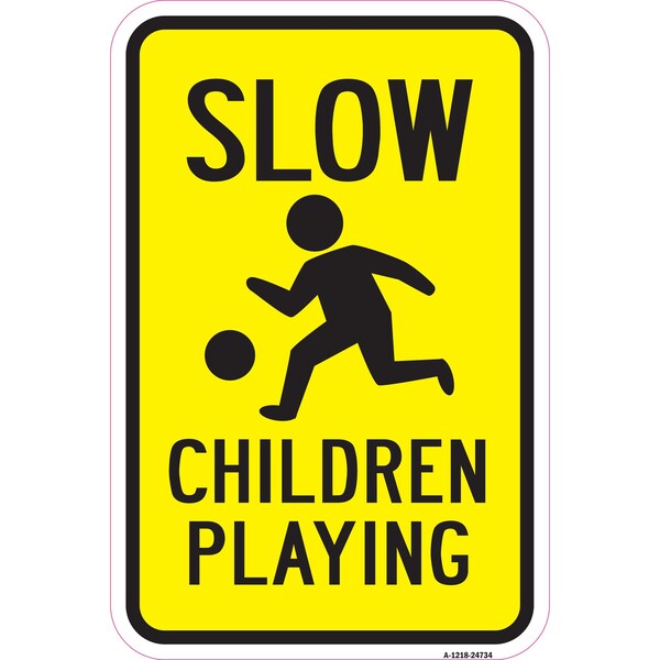 Slow Children Playing, Heavy-Gauge Aluminum Rust Proof Parking Sign, 12" x 18", A-1218-24734